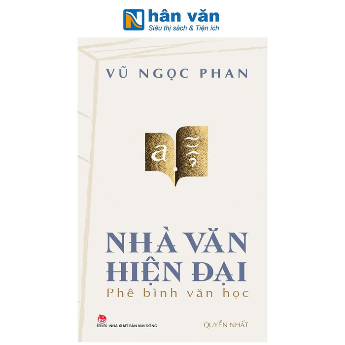 Sách - Nhà Văn Hiện Đại - Phê Bình Văn Học - Vũ Ngọc Phan