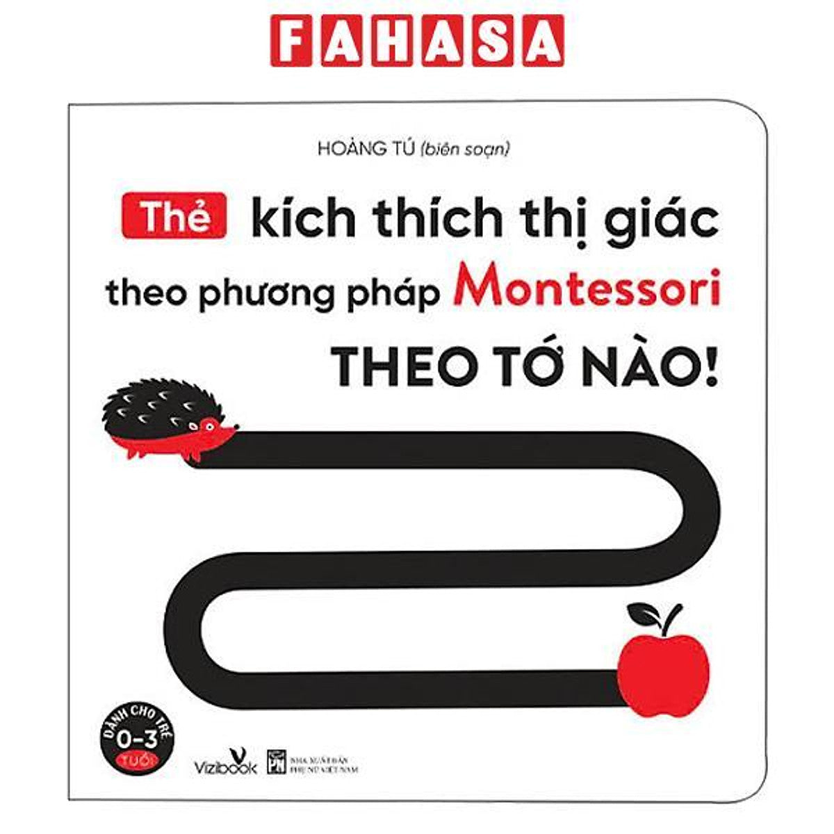 Sách - Thẻ Kích Thích Thị Giác Theo Phương Pháp Montessori - Theo Tớ Nào