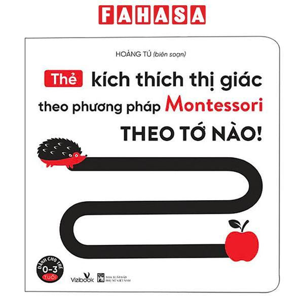 Sách - Thẻ Kích Thích Thị Giác Theo Phương Pháp Montessori - Theo Tớ Nào