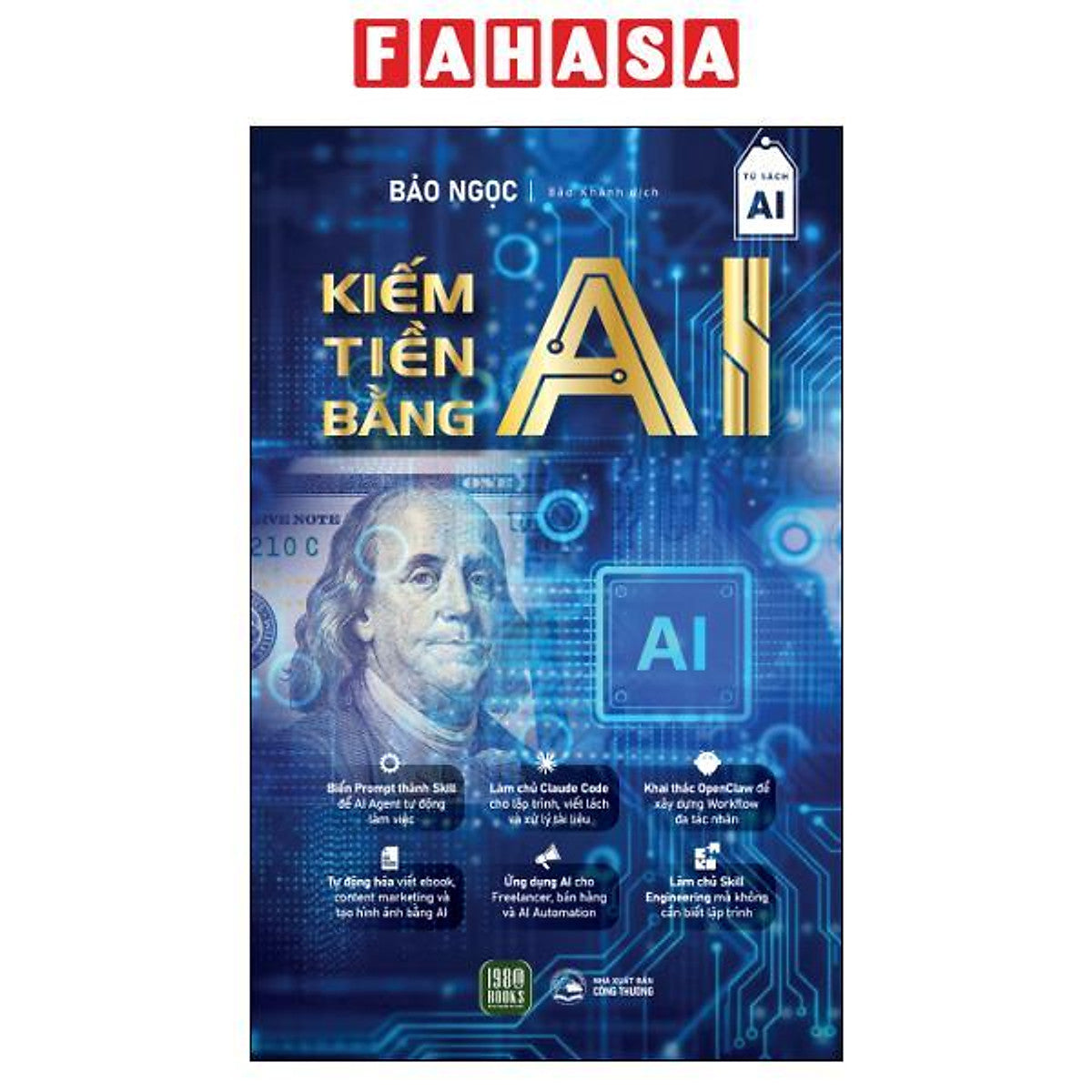 Sách - Kiếm Tiền Bằng Ai