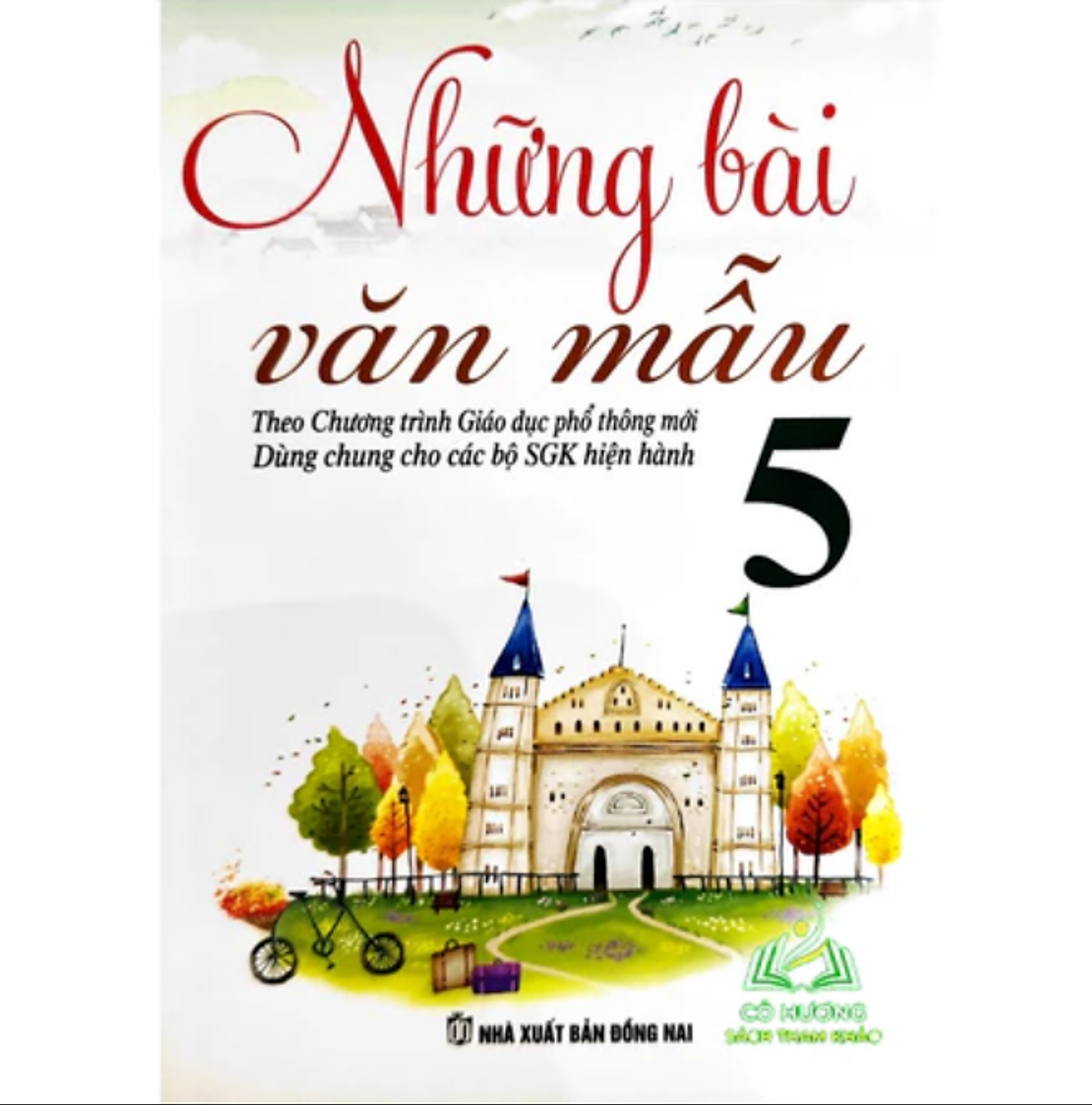 Sách - Những Bài Văn Mẫu Lớp 5 - Biên Soạn Theo Chương Trình Giáo Dục Phổ Thông Mới