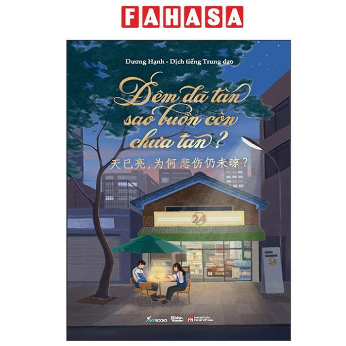 Sách - Đêm Đã Tàn Sao Buồn Còn Chưa Tan?