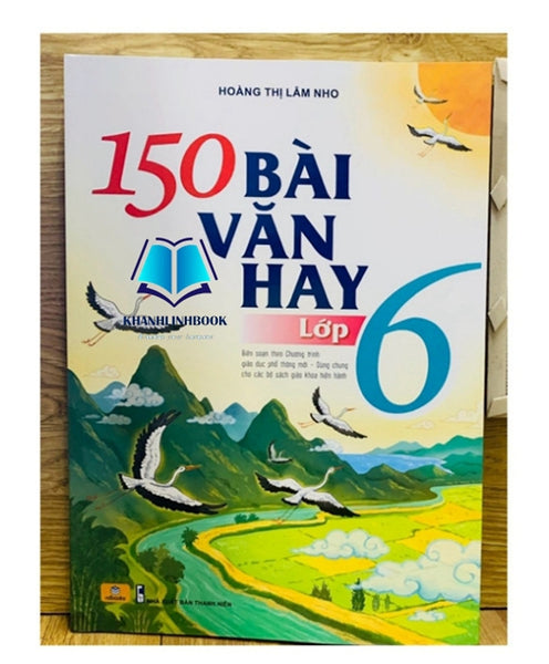 Sách - 150 Bài Văn Hay Lớp 6