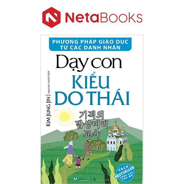 Phương Pháp Giáo Dục Từ Các Danh Nhân - Dạy Con Kiểu Do Thái