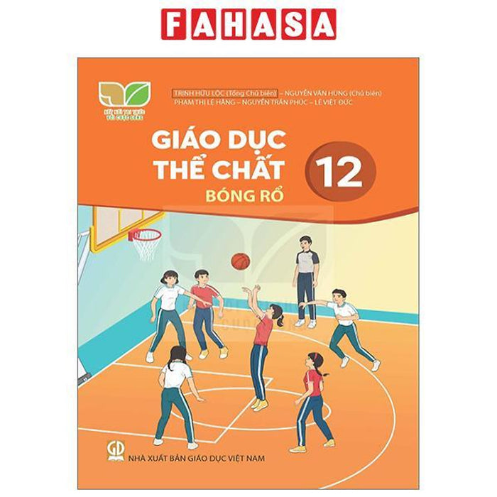 Giáo Dục Thể Chất 12 - Bóng Rổ (Kết Nối) (Chuẩn)