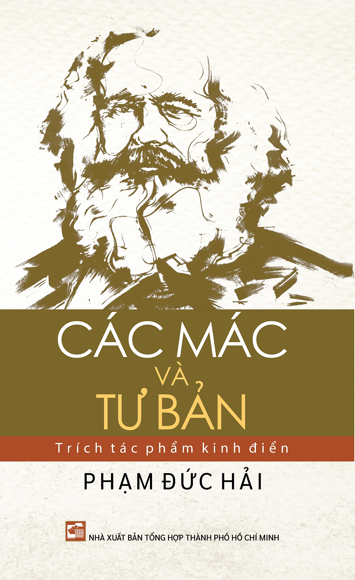 Sách Các Mác Và Tư Bản - Trích Tác Phẩm Kinh Điển