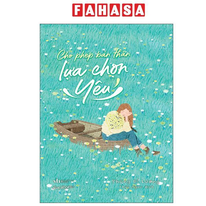 Sách - Cho Phép Bản Thân Lựa Chọn Yêu