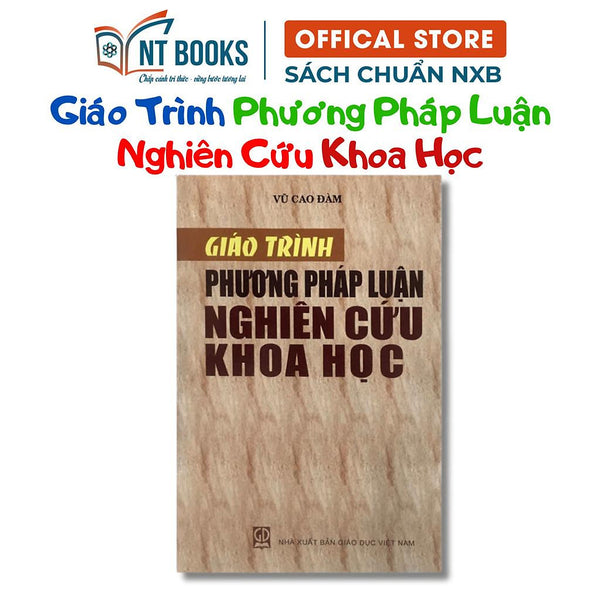 Sách - Giáo Trình Phương Pháp Luận Nghiên Cứu Khoa Học - Nxb Giáo Dục - Hv