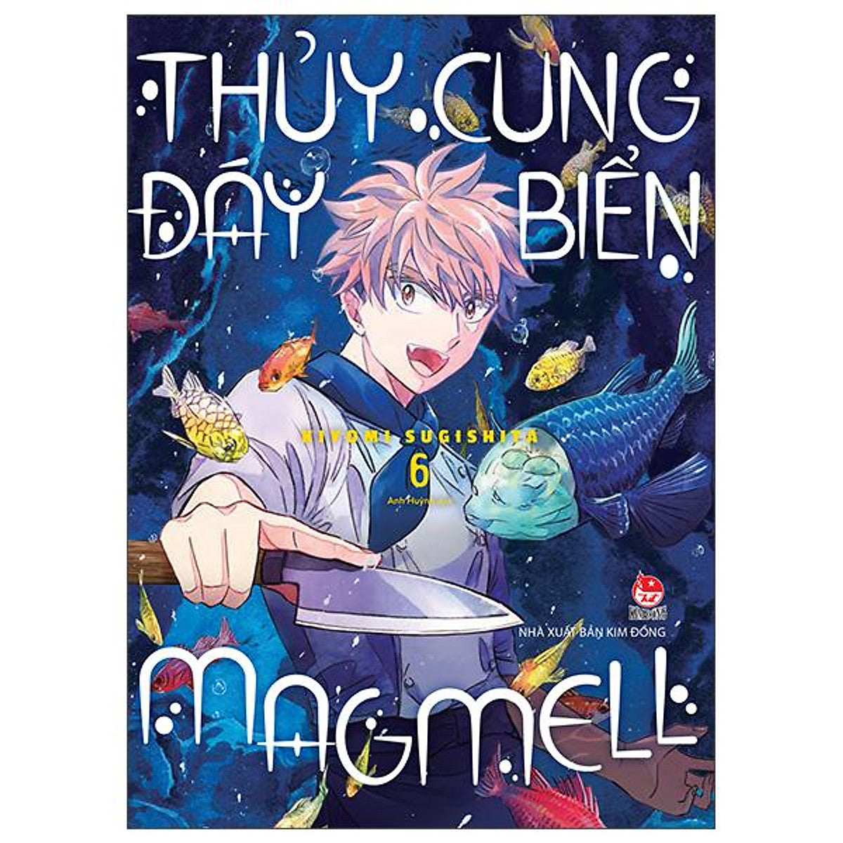 Sách - Thủy Cung Đáy Biển Magmell - Tập 6