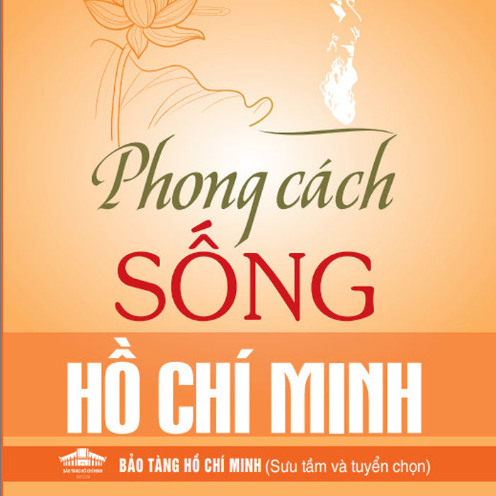 Phong Cách Sống Hồ Chí Minh