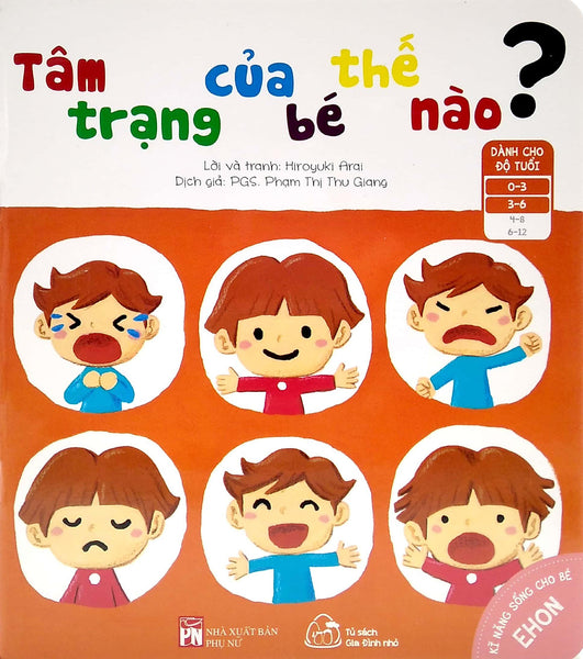 Sách Ehon Kỹ Năng Sống Cho Bé - Tâm Trạng Của Bé Thế Nào