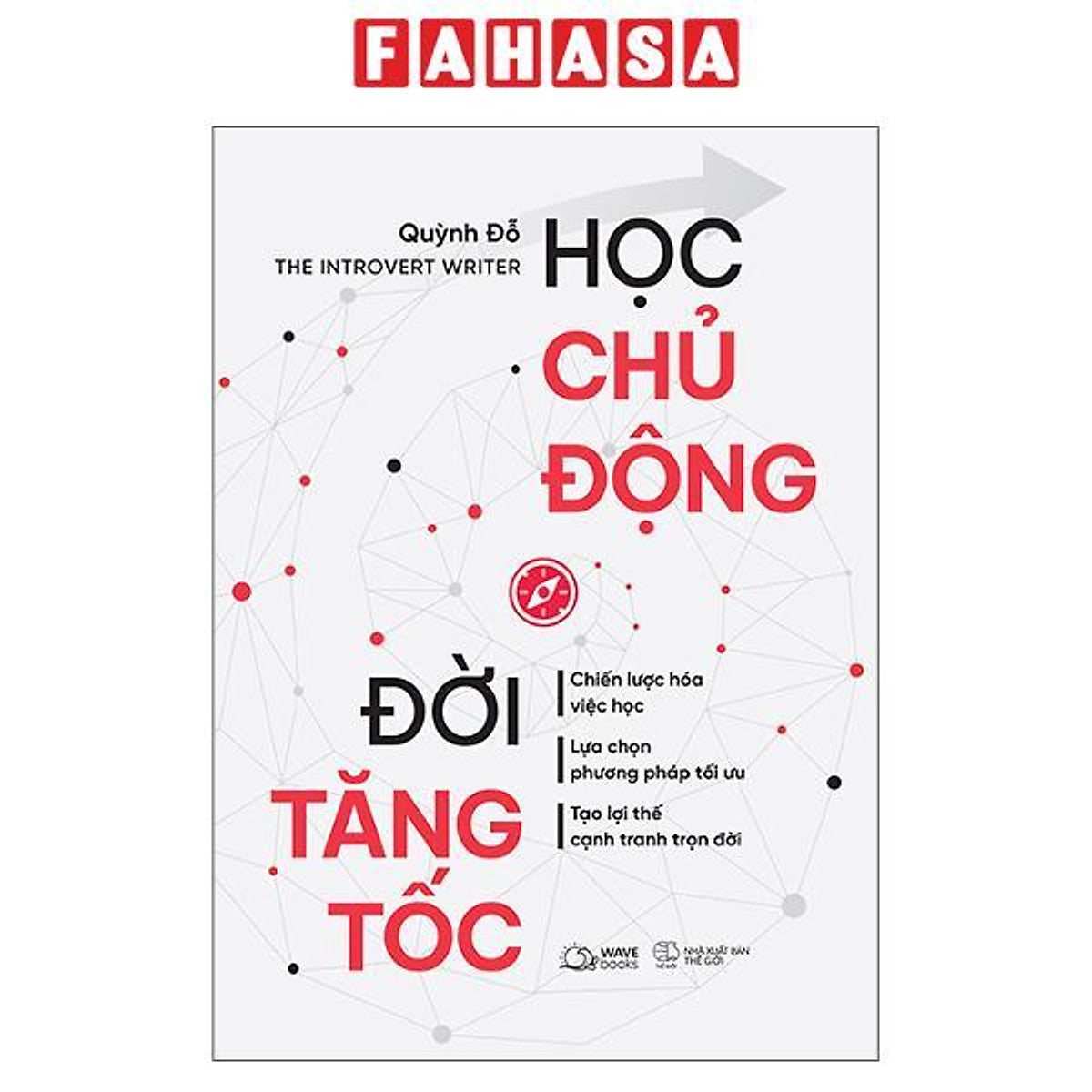 Sách - Học Chủ Động - Đời Tăng Tốc
