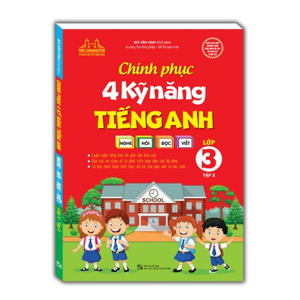 Sách - Chinh Phục 4 Kỹ Năng Tiếng Anh Nghe - Nói - Đọc - Viết Lớp 3 Tập 2