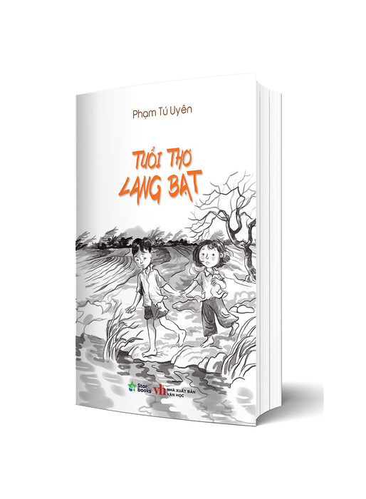 Tuổi Thơ Lang Bạt - Phạm Tú Uyên - Starbooks