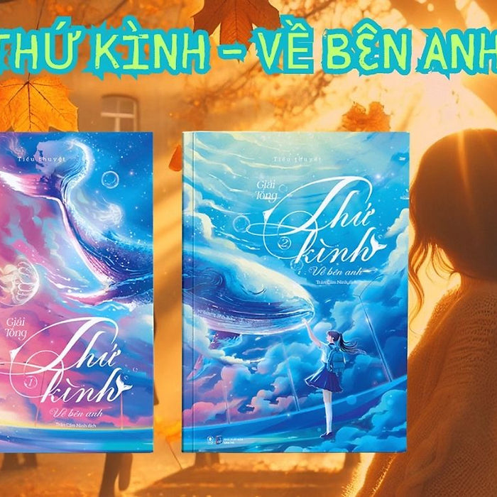 Thứ Kình Về Bên Anh - Giải Tổng - Linh Lan