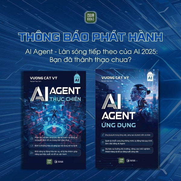 Sách - Ai Agent Thực Chiến + Ai Agent Ứng Dụng - 1980 Books
