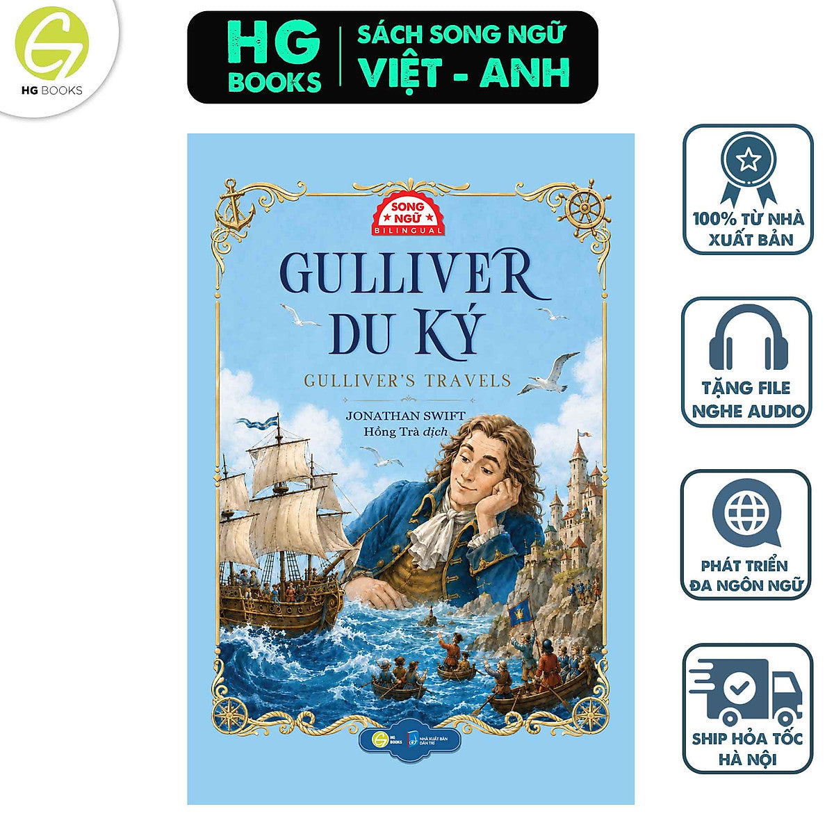 Sách Song Ngữ Gulliver Du Ký - Gulliver’S Travels - Truyện Văn Học Kinh Điển Thế Giới + Tặng Kèm Audio