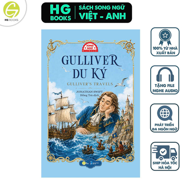 Sách Song Ngữ Gulliver Du Ký - Gulliver’S Travels - Truyện Văn Học Kinh Điển Thế Giới + Tặng Kèm Audio