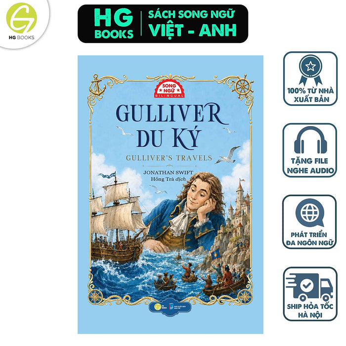 Sách Song Ngữ Gulliver Du Ký - Gulliver’S Travels - Truyện Văn Học Kinh Điển Thế Giới + Tặng Kèm Audio