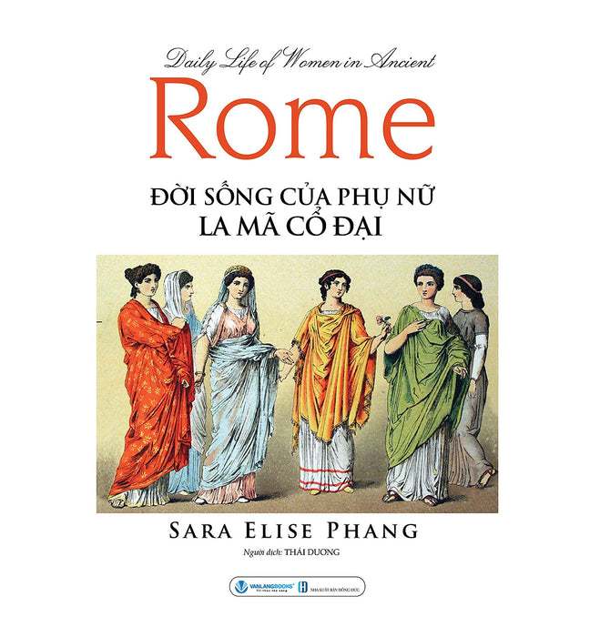 Đời Sống Của Phụ Nữ La Mã Cổ Đại