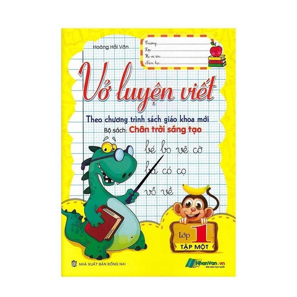 Vở Luyện Viết Lớp 1 - Tập 1/Tập 2 (Bộ Sách Chân Trời Sáng Tạo) (Tái Bản 2024)