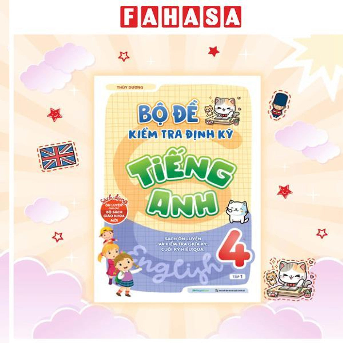 Sách - Bộ Đề Kiểm Tra Định Kỳ Tiếng Anh Lớp 4 - Tập 1