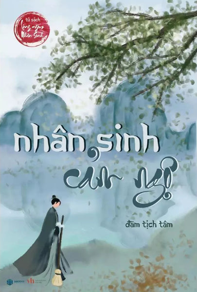 Nhân Sinh Cảm Ngộ (Sb)