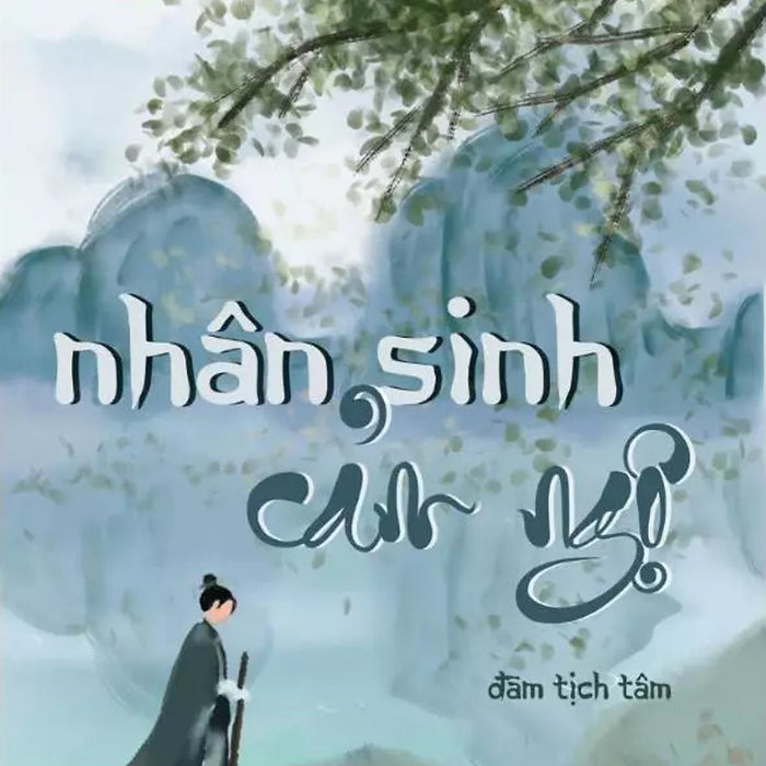 Nhân Sinh Cảm Ngộ (Sb)