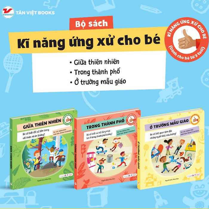 Sách Kĩ Năng Ứng Xử Cho Bé (3 Cuốn)