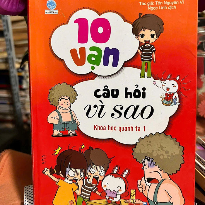 10 Vạn Câu Hỏi Vì Sao