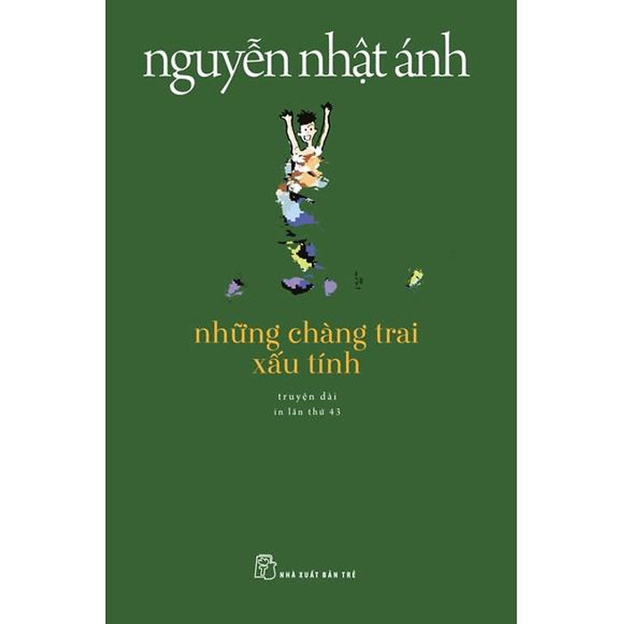 Sách-Những Chàng Trai Xấu Tính (Tái Bản 2022)