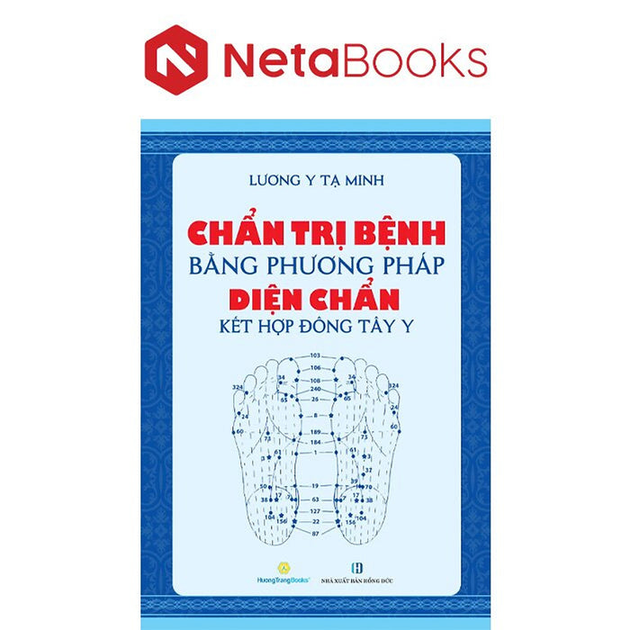 Chẩn Trị Bệnh Bằng Phương Pháp Diện Chẩn Kết Hợp Đông Tây Y