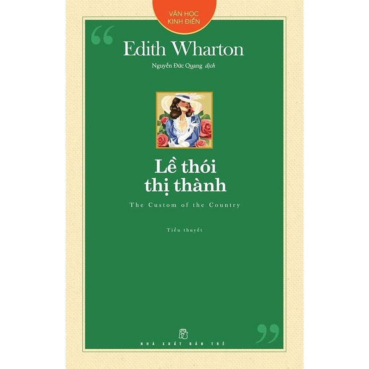 Sách - Văn Học Kinh Điển - Lề Thói Thị Thành - Nxb Trẻ
