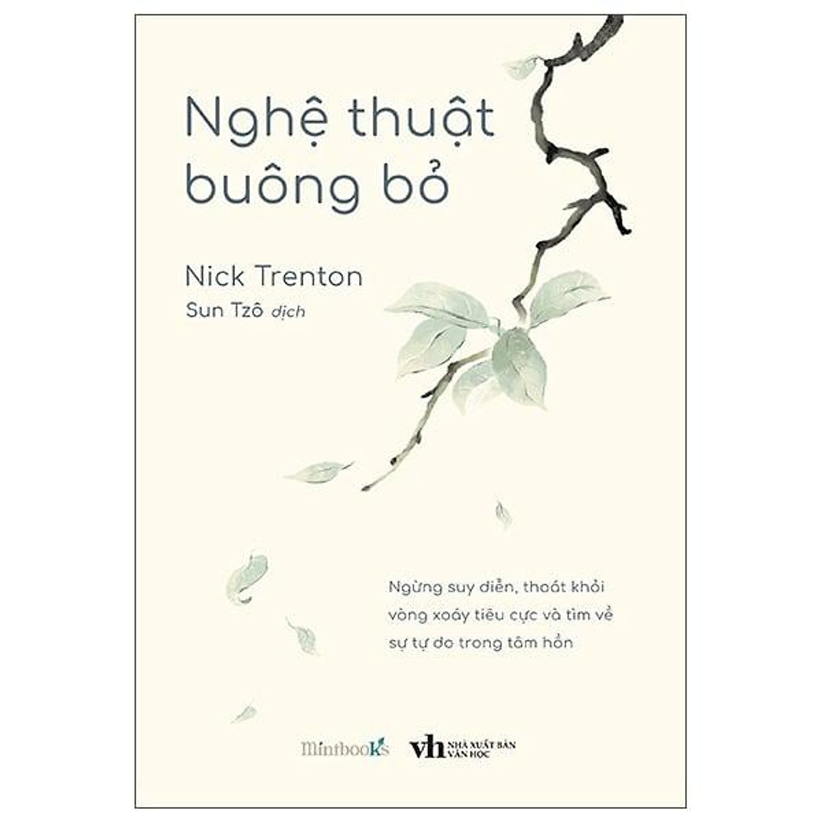 Sách Nghệ Thuật Buông Bỏ
