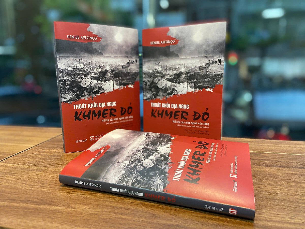 (Tái Bản 2025) Thoát Khỏi Địa Ngục Khmer Đỏ - Hồi Ký Của Một Người Còn Sống - Denise Affonco – Nxb Ctqgst – Omega Plus