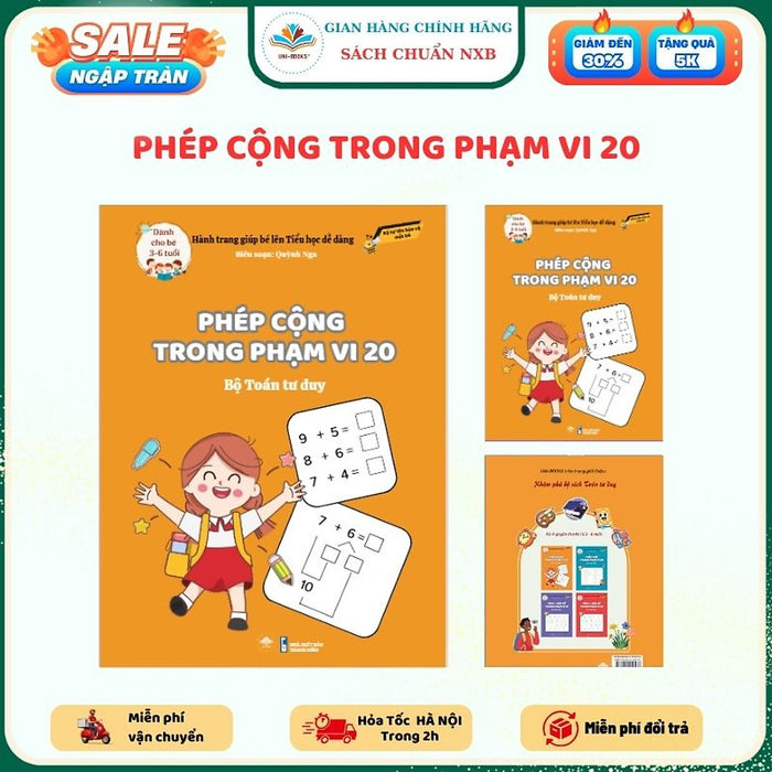 Sách-Phép Cộng Trong Phạm Vi 20-Giúp Con Tự Tin Vào Lớp 1-Bộ Sách Toán Tư Duy Cho Bé Từ 4 Đến 8 Tuổi