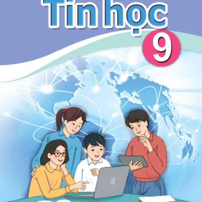 Sách Giáo Khoa Tin Học 9- Cánh Diều