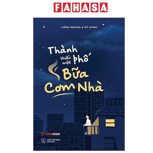 Sách - Thành Phố Thiếu Một Bữa Cơm Nhà