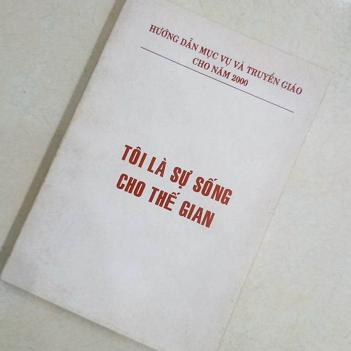 Tôi Là Sự Sống Cho Thế Gian