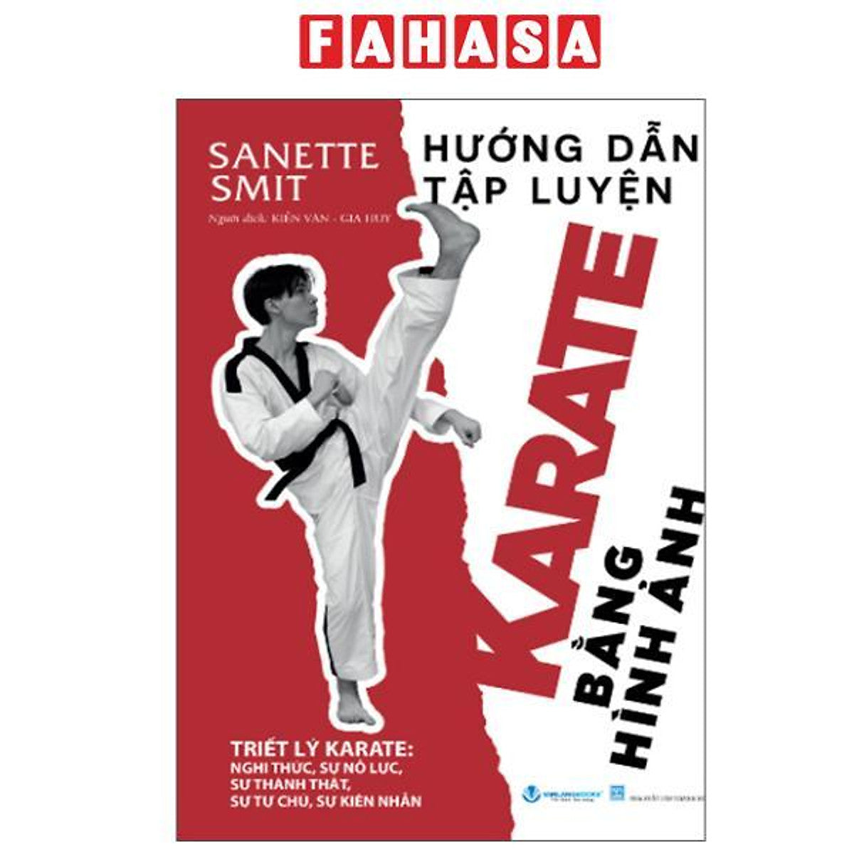 Sách - Hướng Dẫn Tập Luyện Karate Bằng Hình Ảnh (Tái Bản 2025)