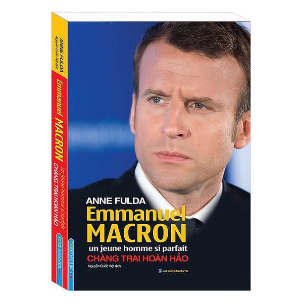 Sách - Emmanuel Macron Un Jeune Homme Si Parfait - Chàng Trai Hoàn Hảo