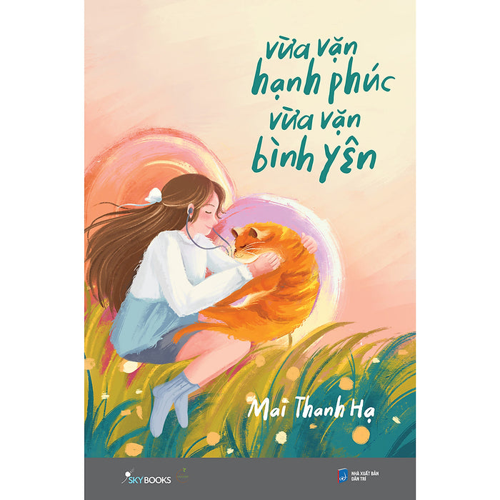 Vừa Vặn Hạnh Phúc, Vừa Vặn Bình Yên