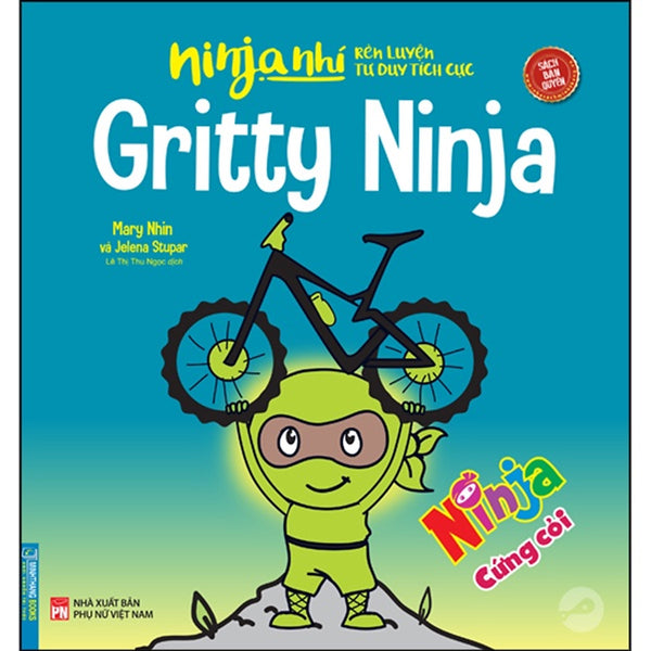 Sách - Ninja Nhí - Rèn Luyện Tư Duy Tích Cực - Ninja Cứng Cỏi