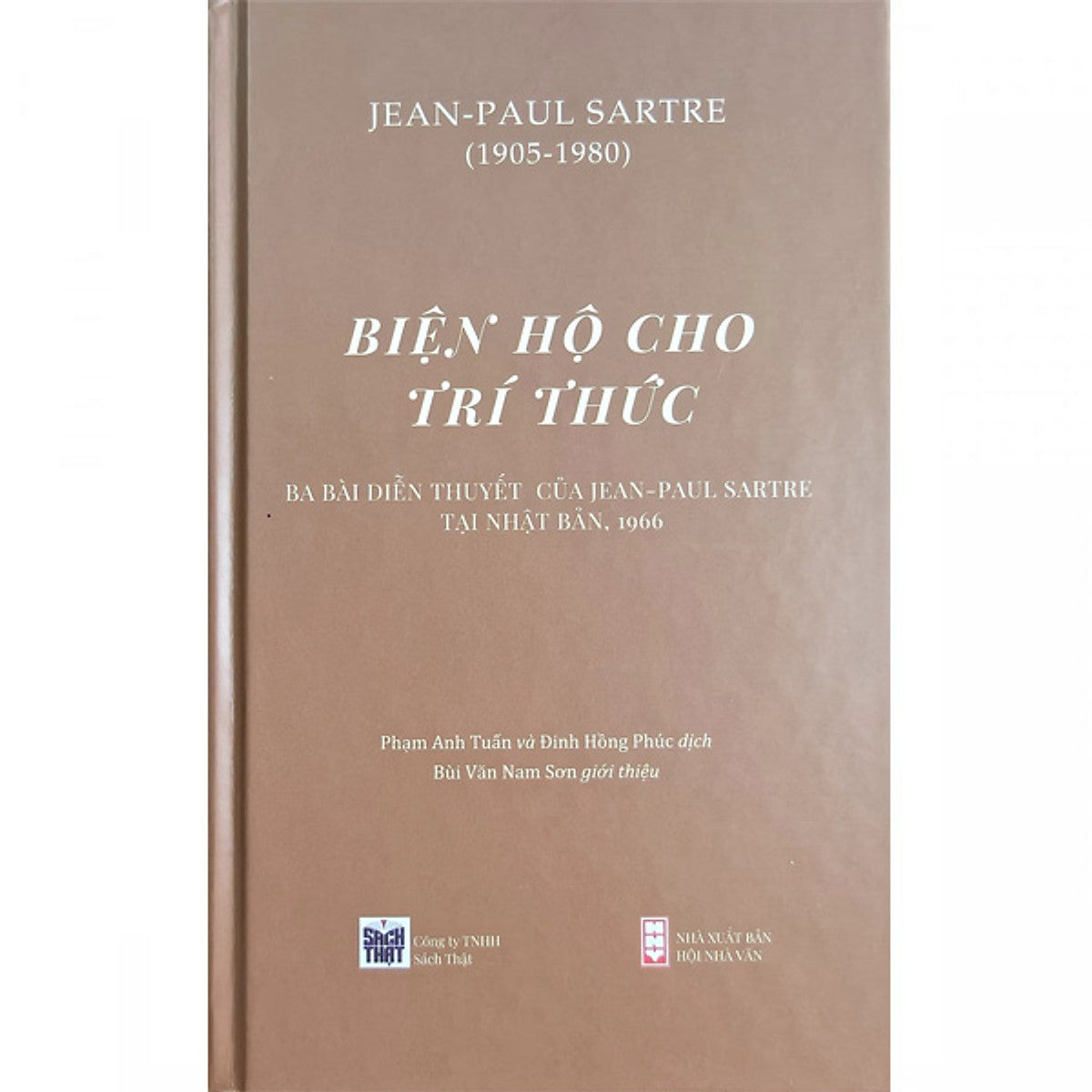 Biện Hộ Cho Trí Thức - Ba Bài Diễn Thuyết Của Jean-Paul Sartre Tại Nhật Bản Năm 1966