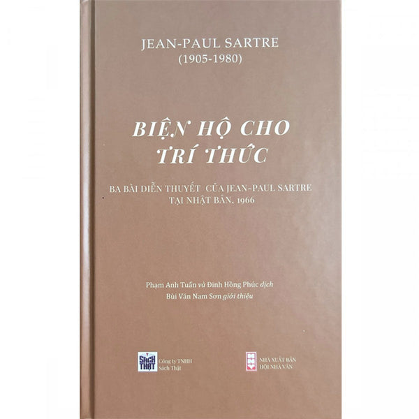 Biện Hộ Cho Trí Thức - Ba Bài Diễn Thuyết Của Jean-Paul Sartre Tại Nhật Bản Năm 1966