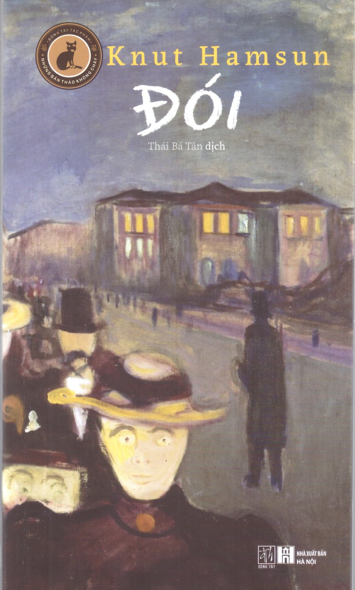 (Bìa Mềm) Đói – Knut Hamsun – Thái Bá Tân Dịch – Đông Tây