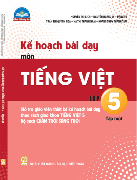 Sách - Kế Hoạch Bài Dạy Môn Tiếng Việt Lớp 5 Tập 1 (Chân Trời Sáng Tạo) - Bán Kèm Bút