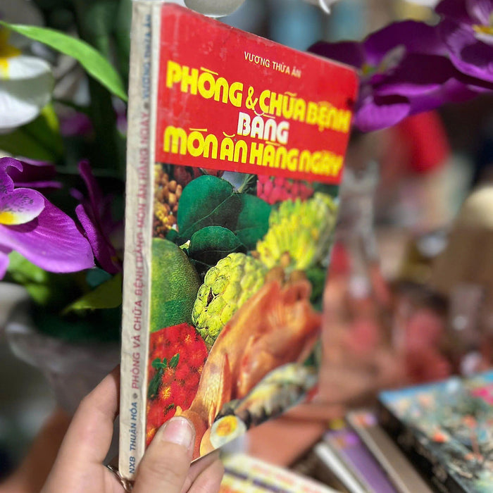 Phòng Và Chữa Bệnh Bằng Món Ăn Hàng Ngày