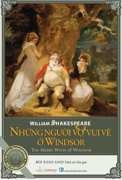 Kịch Shakespeare - Những Người Vợ Vui Vẻ Ở Windsor