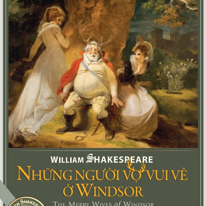 Kịch Shakespeare - Những Người Vợ Vui Vẻ Ở Windsor